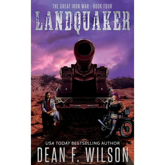 The Great Iron War: Landquaker (Paperback)