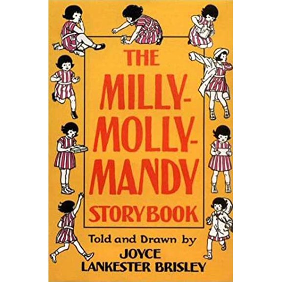 Pre-Owned The Milly-Molly-Mandy Storybook (Hardcover) 9780753453322
