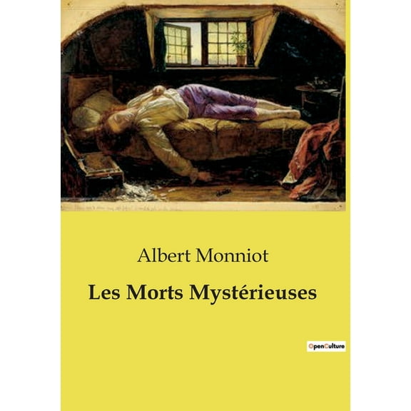 Les Morts Mystérieuses, (Paperback)