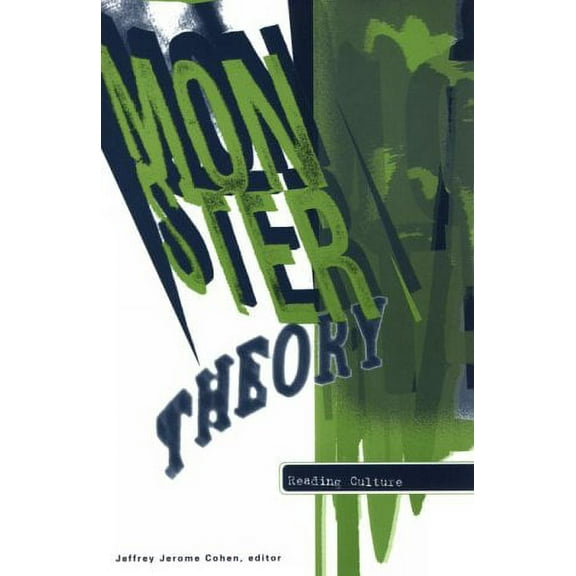 Monster Theory : Reading Culture (Paperback)