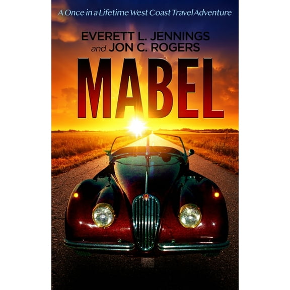 Mabel: A once in a lifetime travel adventure, (Paperback)