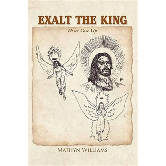 Exalt the King (Paperback)
