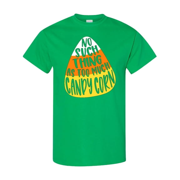Inktastic Halloween No Such Thing As Too Much Candy Corn T-Shirt