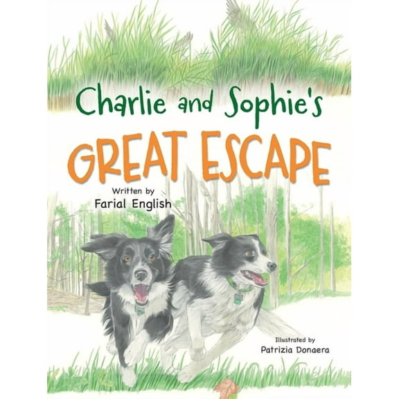 Charlie and Sophie's Great Escape, (Hardcover)