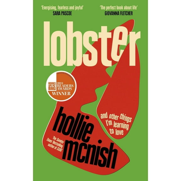 Lobster: And Other Things I'm Learning to Love, (Paperback)