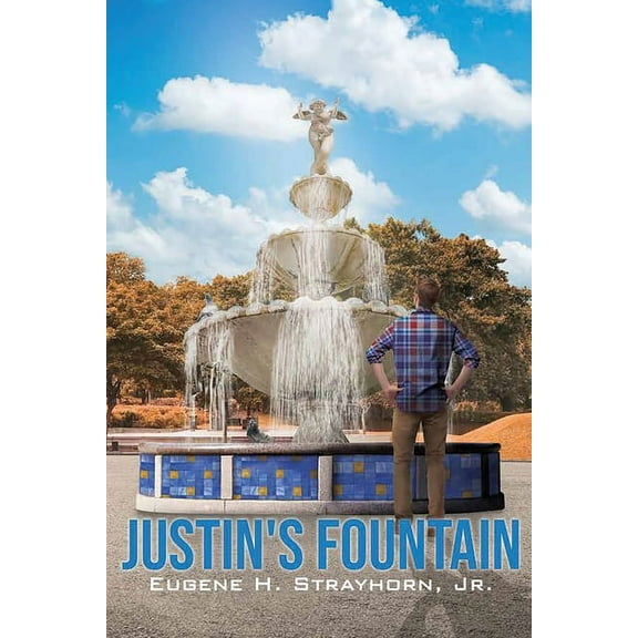 Justin`s Fountain, (Paperback)