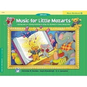 CHRISTINE H BARDEN; GAYLE KOWALCHYK; E L LANCASTER Music for Little Mozarts: Music for Little Mozarts Music Workbook, Bk 2: Coloring and Ear Training Activities to Bring Out the Music in Every Young Child (Paperback)