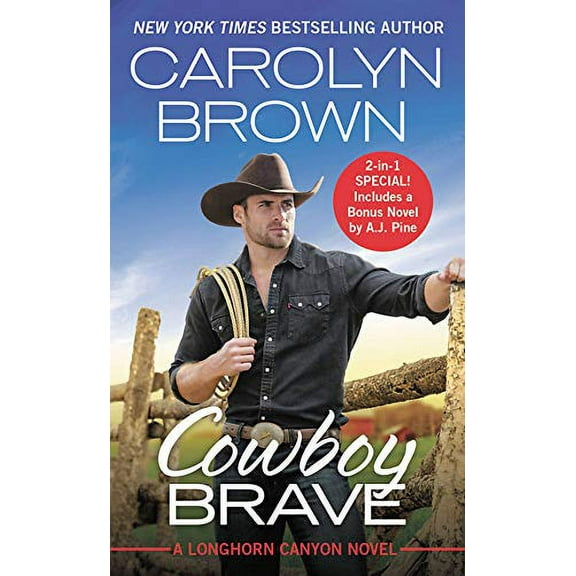 Pre-Owned Cowboy Brave: Two Full Books for the Price of One (Paperback) by Carolyn Brown