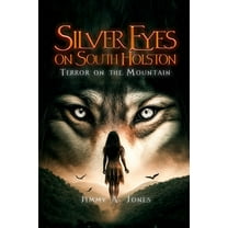 Silver Eyes on South Holston, (Paperback)