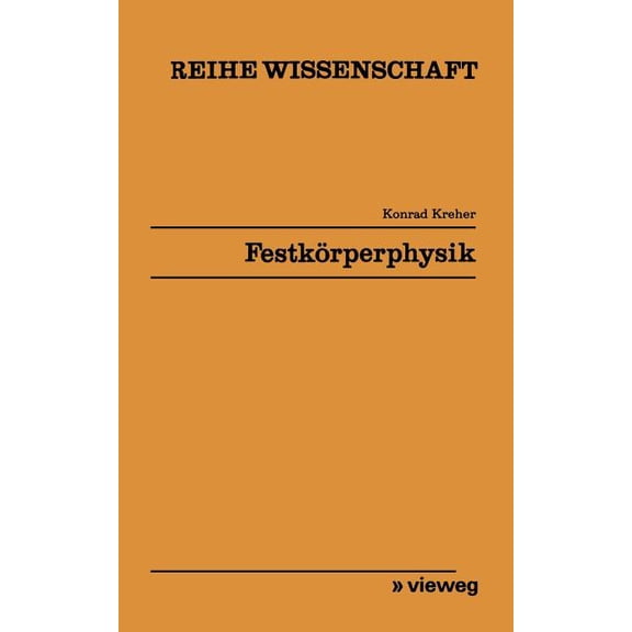 FestkÃ¶rperphysik, (Paperback)