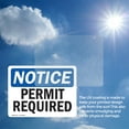 thumbnail image 6 of (2 Pack) Permit Required OSHA Notice Sign 14 Inch X 10 Inch Vinyl Label Decal Sticker Weather Resistant, UV Protected for Workplace, Business, and Construction Site, Made in the USA, 6 of 7