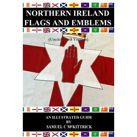 Northern Ireland Flags & Emblems (uncoloured), (Paperback)