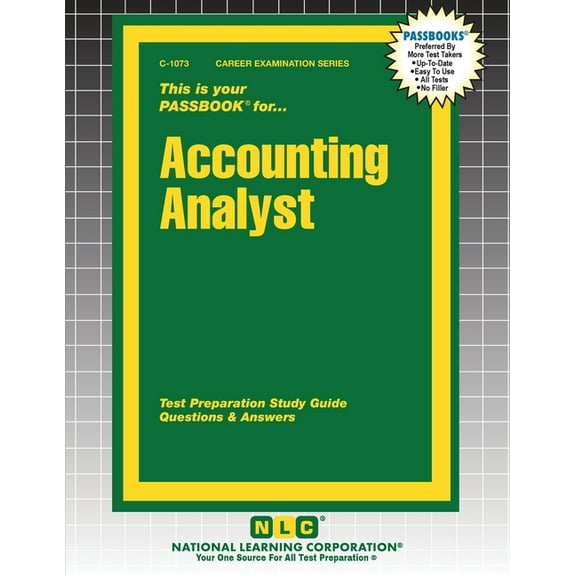 Career Examination Accounting Analyst, Book 1073, (Paperback)