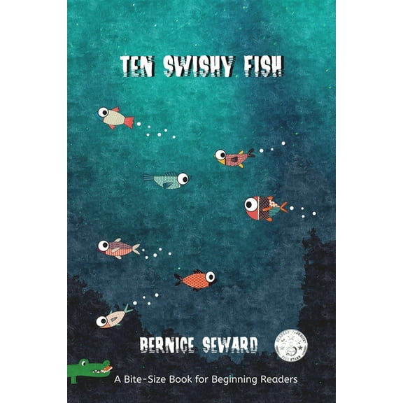 Bite-Size Books for Beginning Readers Ten Swishy Fish, Book 2, (Paperback)