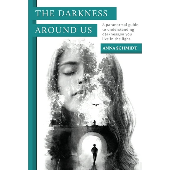 The Darkness Around Us, (Paperback)