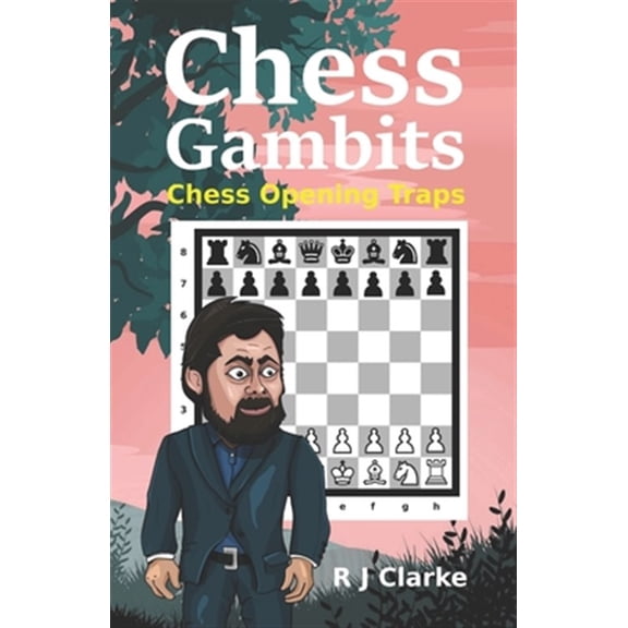 Pre-Owned Chess Gambits: Chess Opening Traps