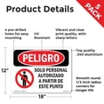 thumbnail image 2 of Authorized Personnel Only Spanish OSHA Danger Aluminum Sign 18 Inch x 12 Inch - 5 Pack, 2 of 8