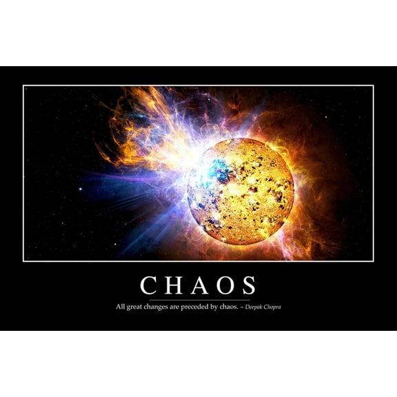 Art.com Chaos: Inspirational Quote and Motivational Poster Art Print, 18" x 12"