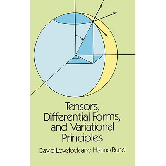 Pre-Owned Tensors, Differential Forms and Variational Principles (Dover Books on Mathematics) Paperback