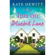 The Inn on Bluebell Lane: The Inn on Bluebell Lane : A heart-warming and unforgettable emotional page-turner (Series #1) (Paperback)