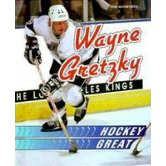 Pre-Owned Wayne Gretzky, Hockey Great (Library Binding) 0822505398 9780822505396