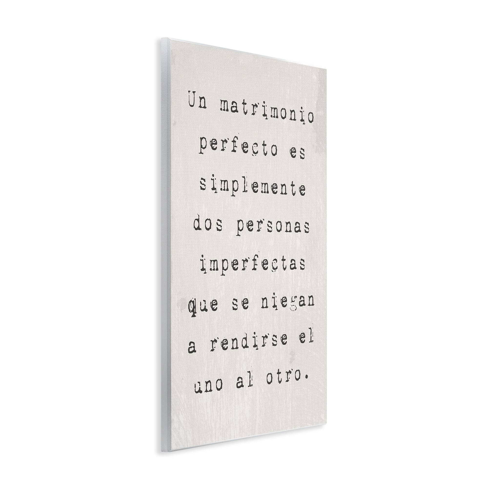 Stupell Industries Un Matrimonio Perfecto Inspirational Quotes & Sayings Painting Unframed Art Print Wall Art, 13 x 19