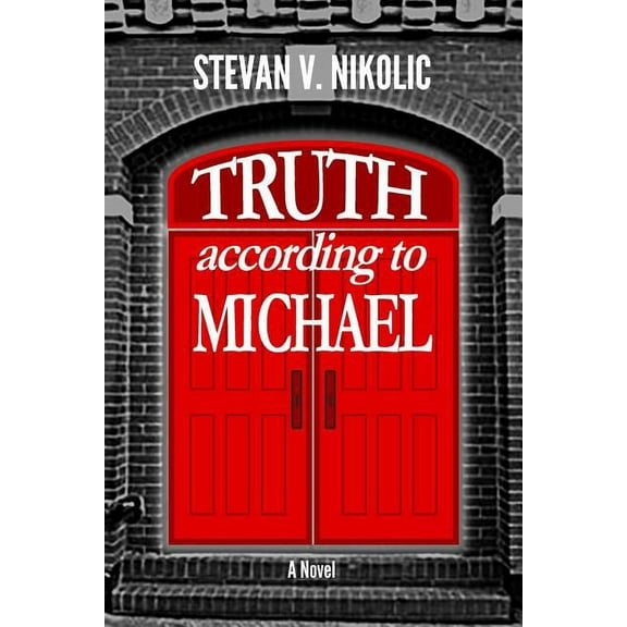 Truth According to Michael, (Paperback)