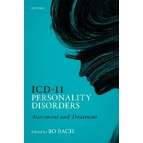 ICD-11 Personality Disorders: Assessment and Treatment, (Paperback)