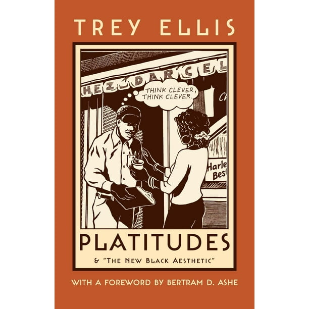 Northeastern Library of Black Literature Platitudes & the New Black Aesthetic (Paperback