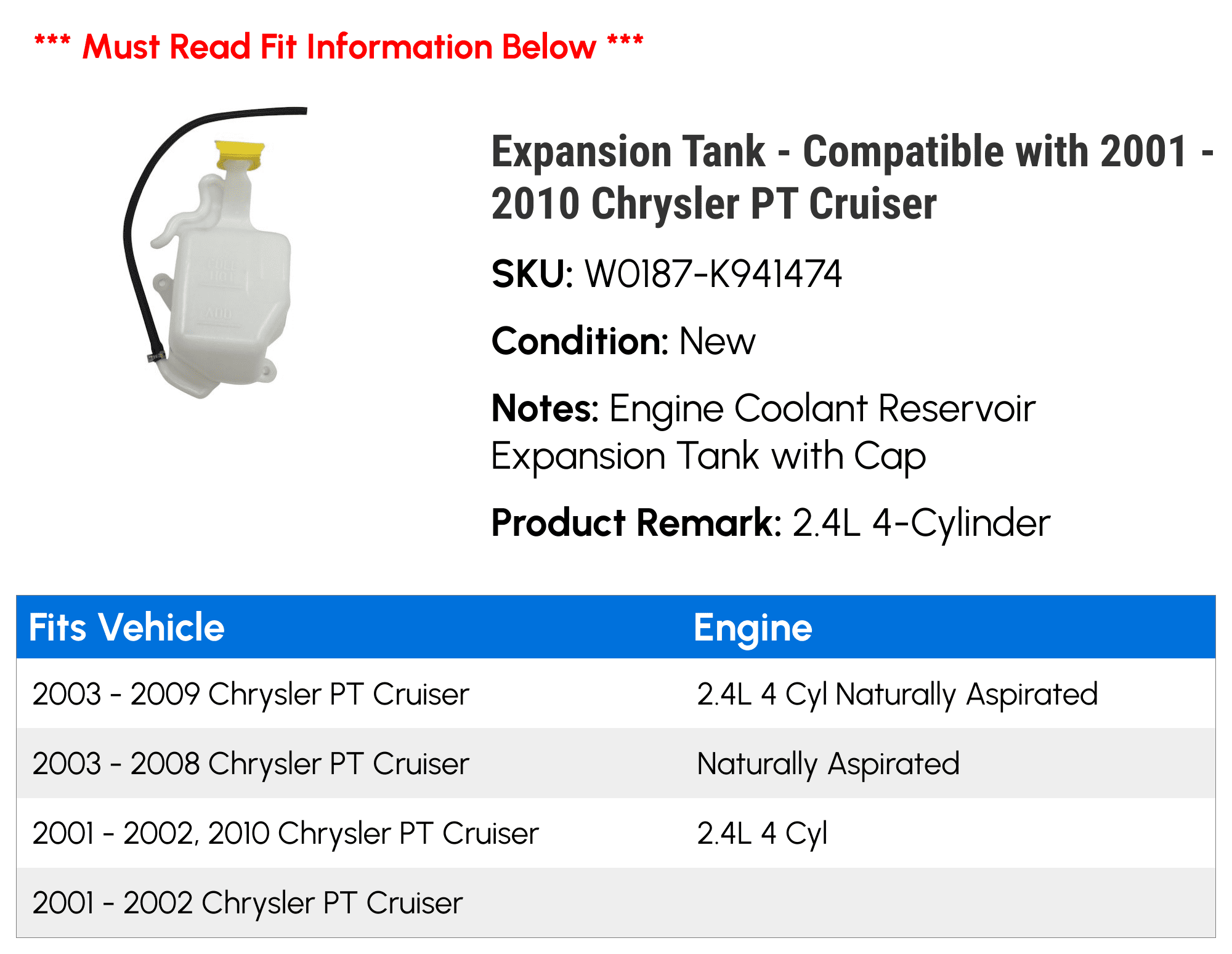 Engine Coolant Radiator Reservoir Expansion Overflow Tank with Cap - Compatible with 2001 - 2010 Chrysler PT Cruiser 2.4L 4-Cylinder 2002 2003 2004 2005 2006 2007 2008 2009