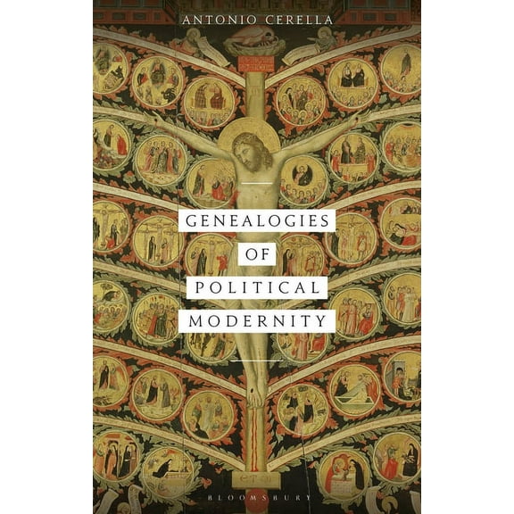 Political Theologies Genealogies of Political Modernity, (Paperback)