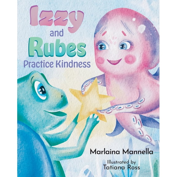 Izzy and Rubes Practice Kindness, (Hardcover)