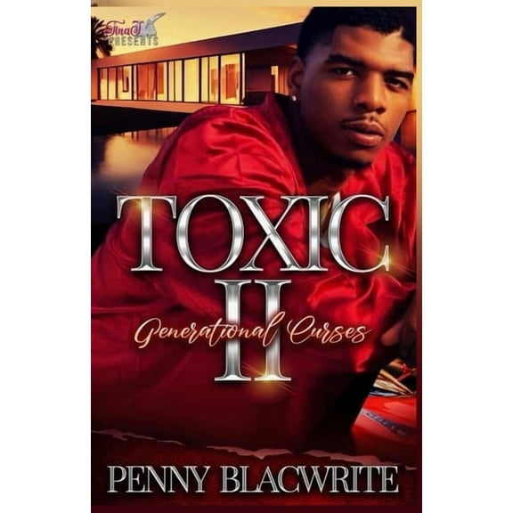 Toxic II: Generational Curses, (Paperback)