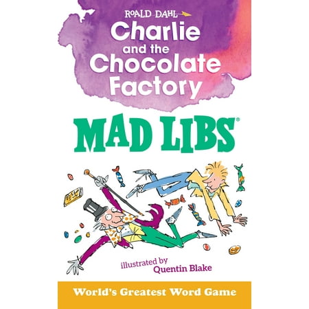 - Charlie and the Chocolate Factory Mad Libs