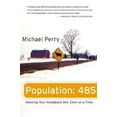 thumbnail image 1 of Pre-Owned Population: 485: Meeting Your Neighbors One Siren at a Time (Hardcover) 0060198524 9780060198527, 1 of 1