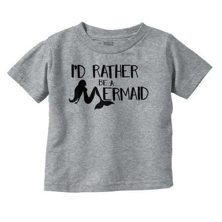 

I d Rather Be a Mermaid Beach Vibes Youth T Shirt Tee Girls Infant Toddler Brisco Brands 24M