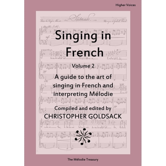 Singing in French, volume 2 - higher voices (Paperback)