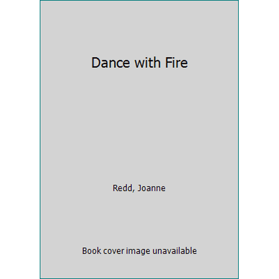 Pre-Owned Dance With Fire (Unknown) 0440208262 9780440208266