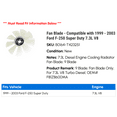 thumbnail image 2 of Fan Blade - Compatible with 1999 - 2003 Ford F-250 Super Duty 7.3L V8 2000 2001 2002, 2 of 2