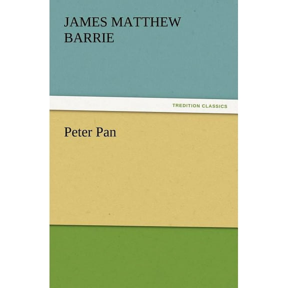 Peter Pan, (Paperback)