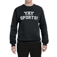 thumbnail image 2 of Wild Bobby YAY SPORTS! Sports Unisex Crewneck Graphic Sweatshirt, Black, Small, 2 of 5
