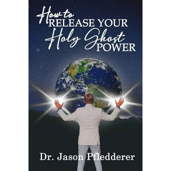 How To Release Your Holy Ghost Power (Paperback)
