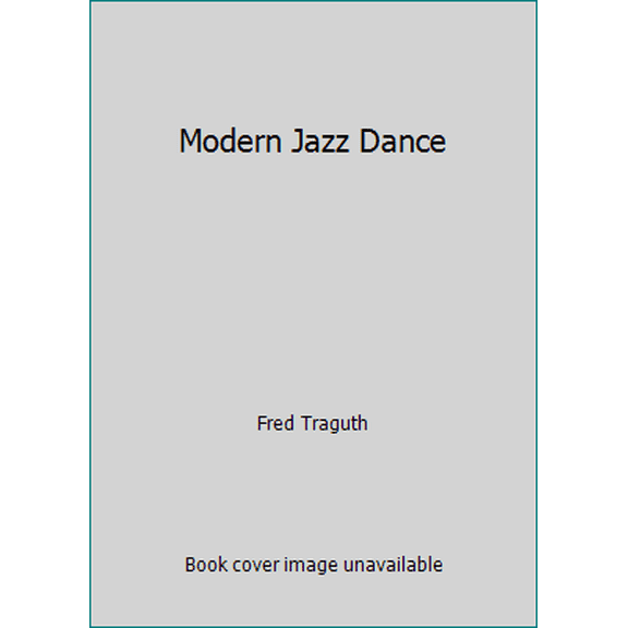 Pre-Owned Modern Jazz Dance (Hardcover) 0135950090 9780135950098