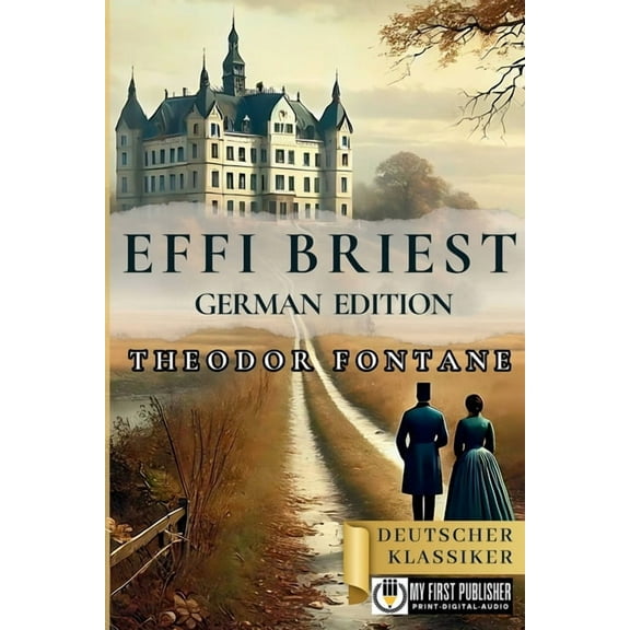 Effi Briest - Theodor Fontane [German Edition], (Paperback)