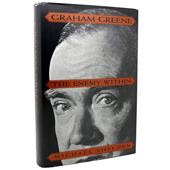 Pre-Owned Graham Greene: The Enemy Within (Hardcover) 0679428836