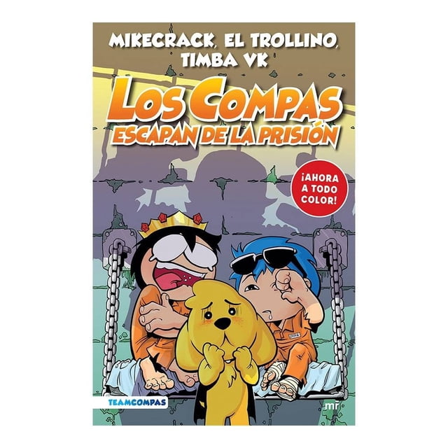 Los Compas Escapan de la Prisión Martínez Roca Mikecrack, El Trollino Y Timba VK