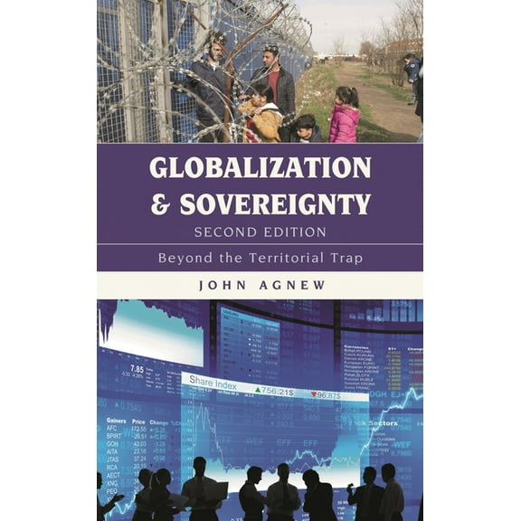 Globalization Globalization and Sovereignty: Beyond the Territorial Trap, (Hardcover)