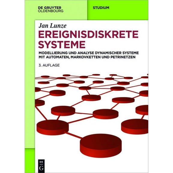 de Gruyter Studium Ereignisdiskrete Systeme, (Hardcover)