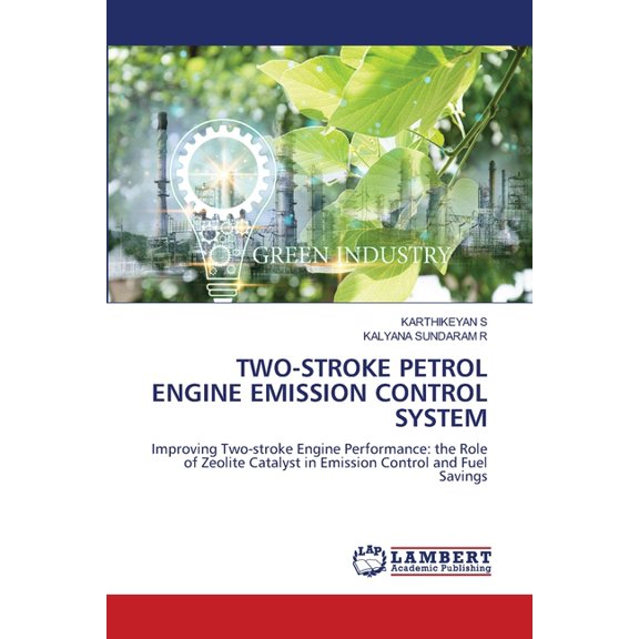 Two-Stroke Petrol Engine Emission Control System, (Paperback)