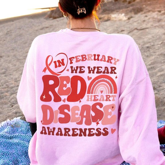 In February We Wear Red Heart Disease Awareness Sweatshirt, Heart Patient, Rainbow Red Ribbon HG